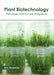 Plant Biotechnology: Principles and Future Prospects by Ava Freeman