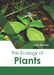 The Ecology of Plants by Jude Boucher
