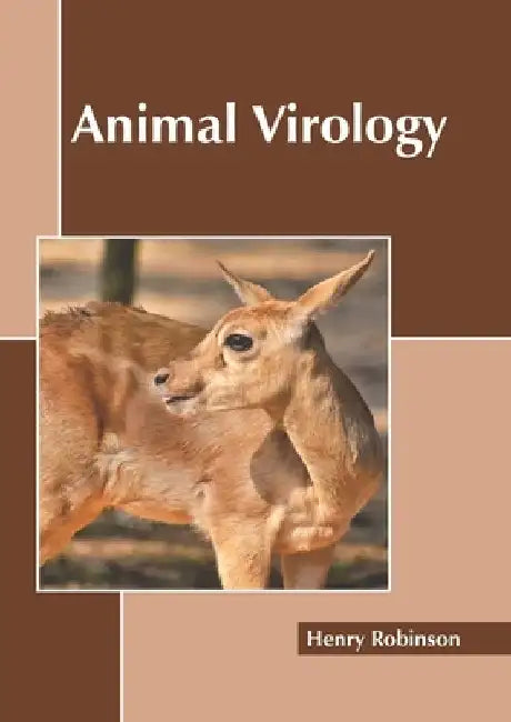 Animal Virology by Henry Robinson