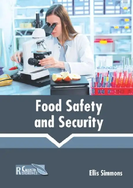 Food Safety and Security by Ellis Simmons