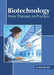 Biotechnology: From Theories to Practice by Jordan Bryant