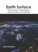 Earth Surface: Processes, Emerging Trends and Concerns by Leon Cameron