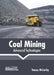 Coal Mining: Advanced Technologies by Tommy McCarthy