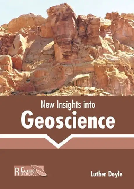 New Insights Into Geoscience by Luther Doyle