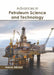 Advances in Petroleum Science and Technology by Natalie Mitchell