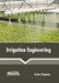 Irrigation Engineering by Lucias Chapman