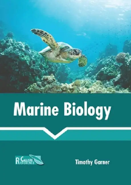 Marine Biology by Timothy Garner