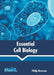Essential Cell Biology by Philip Newsom