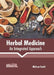 Herbal Medicine: An Integrated Approach by Melissa Gould