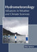 Hydrometeorology: Advances in Weather and Climate Sciences by Peter Spencer