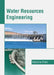 Water Resources Engineering by Katherine Potter