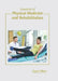 Essentials of Physical Medicine and Rehabilitation by Zayne Oliver