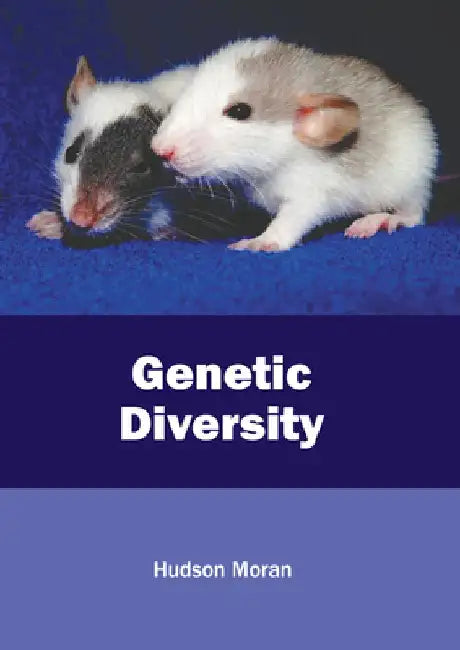 Genetic Diversity by Hudson Moran
