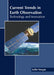 Current Trends in Earth Observation: Technology and Innovation by Kallie Morgan