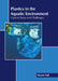 Plastics in the Aquatic Environment: Current Status and Challenges by Niamh Hall