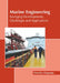Marine Engineering: Emerging Developments, Challenges and Applications by Timothy Chapman