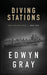 Diving Stations: Nick Hamilton Series by Edwyn Gray
