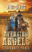 Avenging Angels: Vengeance Trail by A. W. Hart