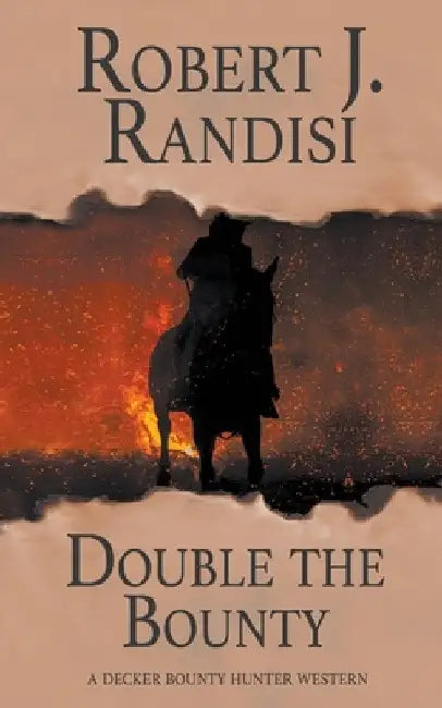 Double The Bounty by Robert J. Randisi