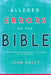Alleged Errors of the Bible: Addressing Problematic Passages in Scripture by John Haley