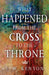 What Happened from the Cross to the Throne by E. W. Kenyon