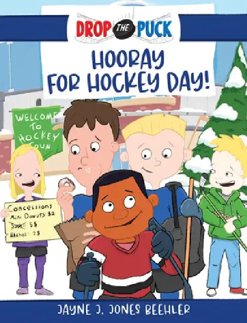 Hooray for Hockey Day!, Volume 2 by Jayne J. Jones Beehler