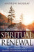 Spiritual Renewal: 90 Devotions for a Deeper Fellowship with God by Andrew Murray