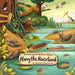 Discovering the World of Nature Along the Riverbank by Petra Bartikova