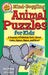 Mind-Boggling Animal Puzzles for Kids: A Treasury of Fabulous Facts, Secret Codes, Games, Mazes, and More! by Vicki Whiting