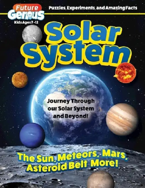 Future Genius: Solar System: Journey Through Our Solar System and Beyond! by Future Publishing Limited