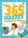 365 Quizzes for Curious Kids: Super Fun Math, Logic and General Knowledge Q&A by Paola Misesti