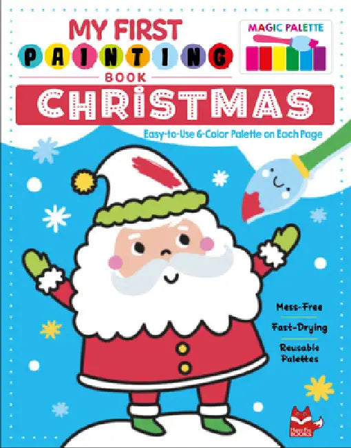 My First Painting Book: Christmas: Easy-To-Use 6-Color Palette on Each Page by Clorophyl Editions