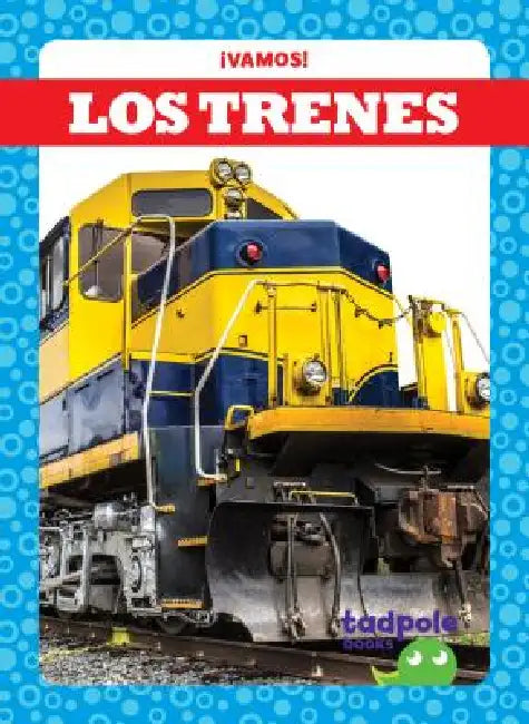 Los Trenes (Trains) by Tessa Kenan