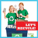 Let's Recycle! by Jenna Lee Gleisner