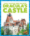 Dracula's Castle by Clara Bennington