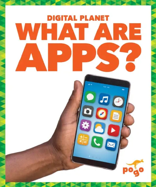 What Are Apps? by Nikole Brooks Bethea