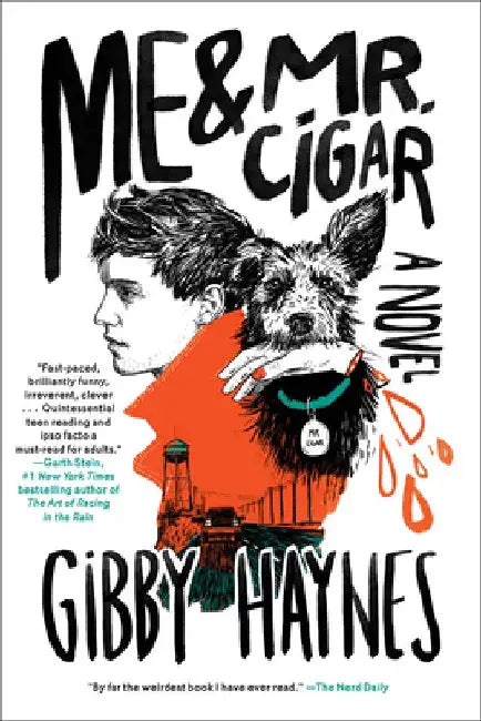 Me & Mr. Cigar by Gibby Haynes