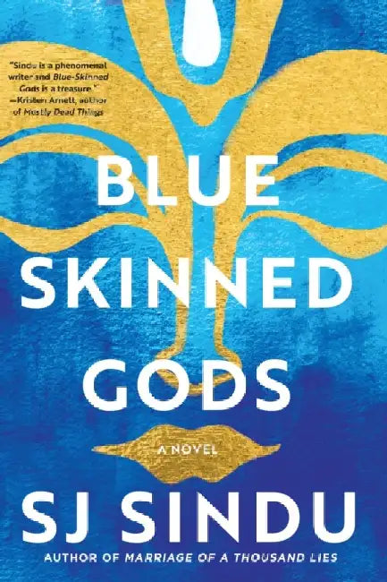 Blue-Skinned Gods by Sj Sindu