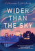 Wider Than the Sky by Katherine Rothschild