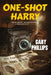 One-Shot Harry by Gary Phillips