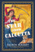 The Star from Calcutta by Sujata Massey