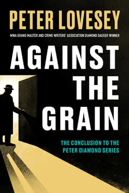 Against the Grain by Peter Lovesey