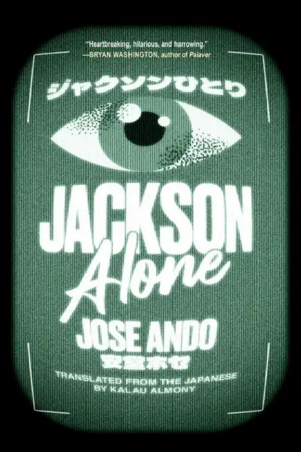 Jackson Alone by Jose Ando, Kalau Almony