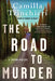 The Road to Murder by Camilla Trinchieri