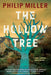 The Hollow Tree by Philip Miller