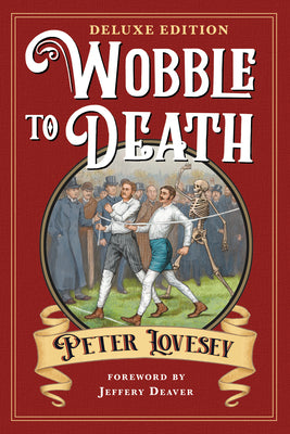 Wobble to Death (Deluxe Edition) by Peter Lovesey