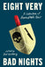 Eight Very Bad Nights: A Collection of Hanukkah Noir by Goldberg, Tod