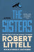 The Sisters by Robert Littell, Sarah Weinman