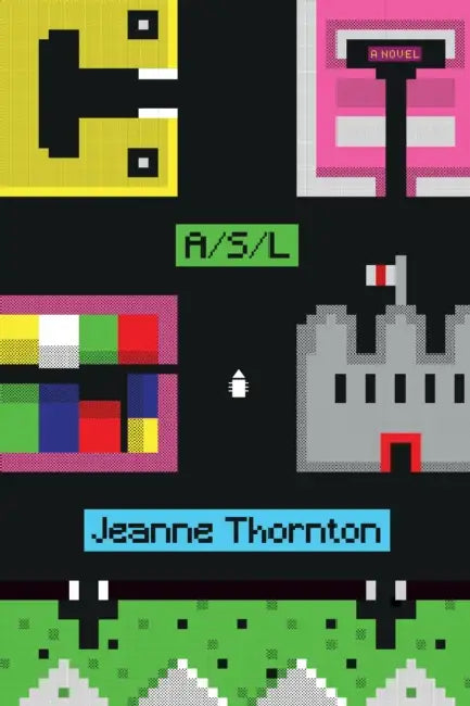 A/S/L by Jeanne Thornton