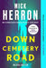 Down Cemetery Road Deluxe Edition by Mick Herron